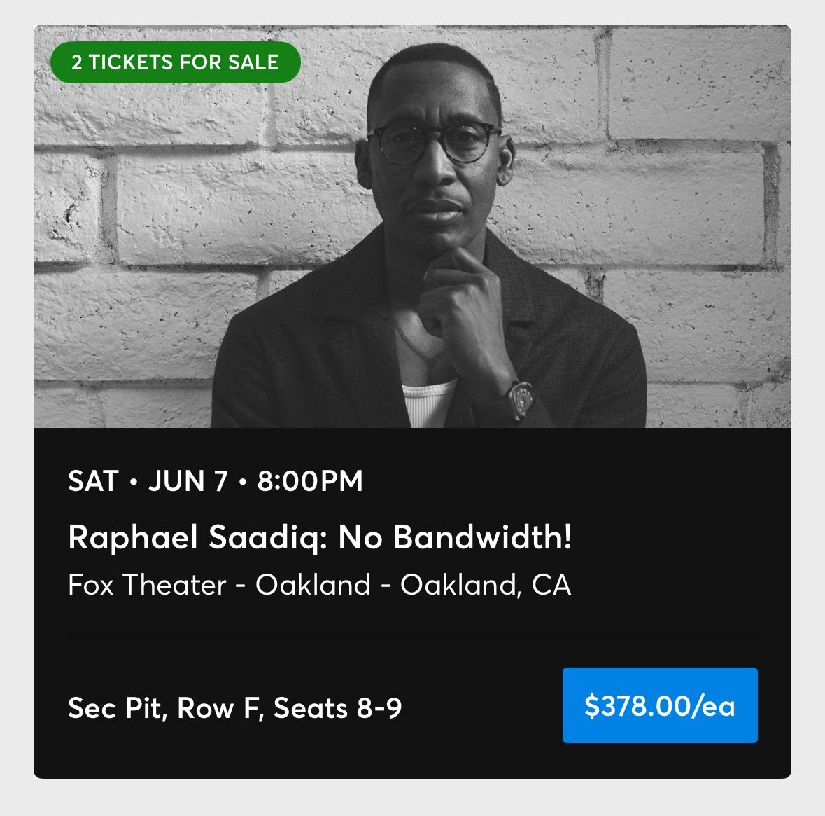 Raphael Saadiq Tickets Saturday 6/7 at Fox Theatre Oakland