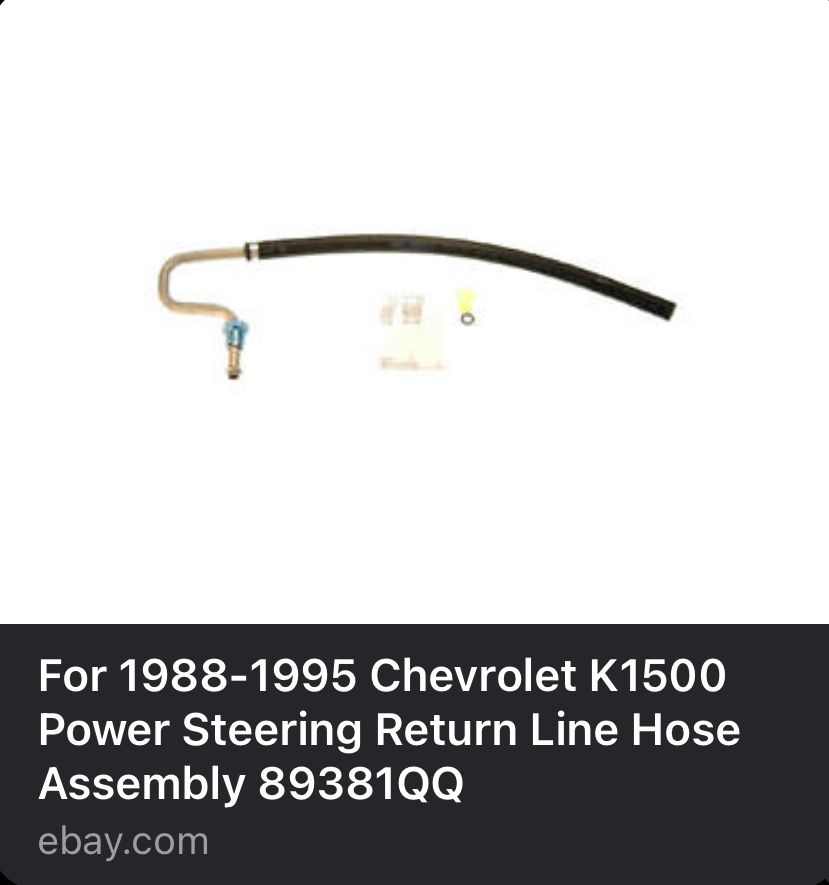 Power Steering Return Line Hose assembly 1(contact info removed) Chevrolet k1500