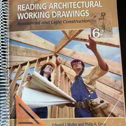 Reading Architectural Working Drawings: Residential and Light Construction