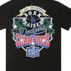 Born X Raised Los Angeles Dodgers World Series Champions