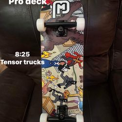 Skateboard 8:25 Complete $65. Tensor Trucks 