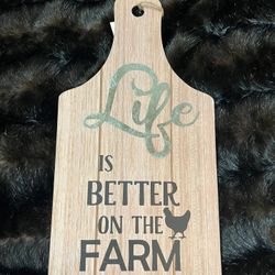 Life Is Better On The Farm Wooden Sign