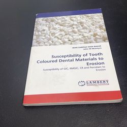 Susceptibility of Tooth Coloured Dental Materials to Erosion