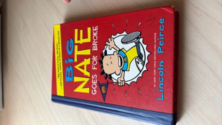 Big Nate Goes for Broke by Lincoln Peirce