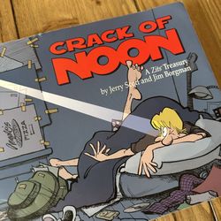 Crack of Noon: A Zits Treasury, By Jerry Scott & Jim Borgman
