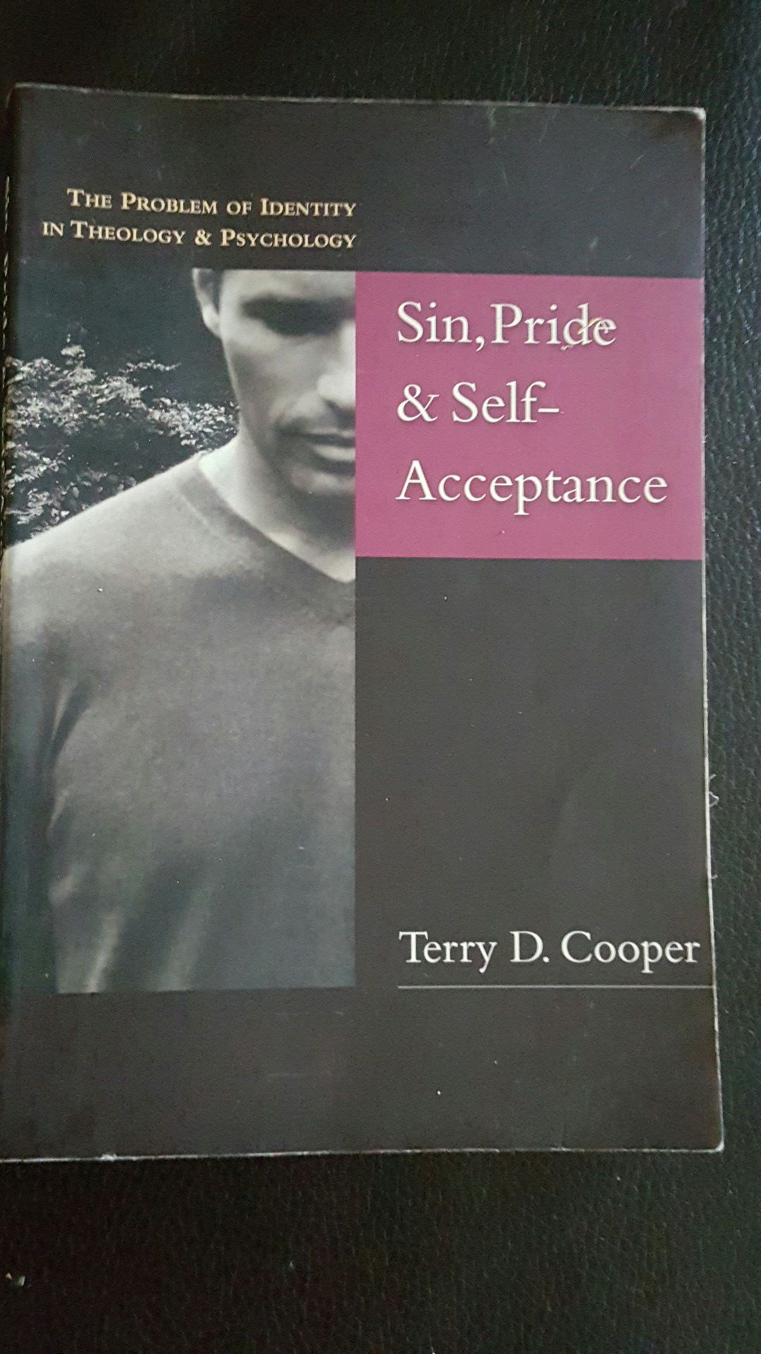 SIN,PRIDE & SELF ACCEPTANCE BY TERRY D. COOPER