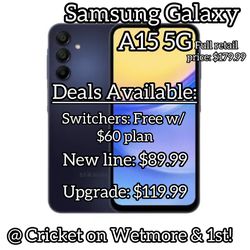 Samsung Galaxy A15 5G Deals @ Cricket On Wetmore & 1st!