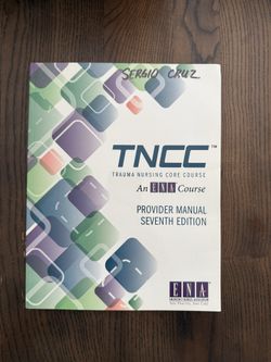 TNCC trauma nursing core course