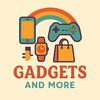 Gadgets And More 