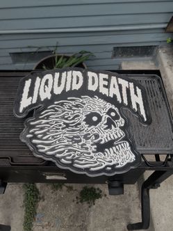 Liquid death sign