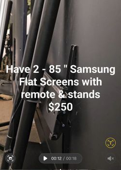 2 - 12 Month Old Lightly Used 85" Flat Screens
