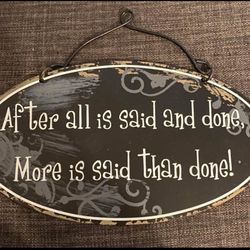 wall sign saying signage plague decor accent