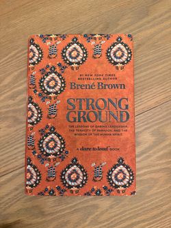 Strong Ground by Brené Brown