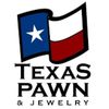 ***Texas Pawn and Jewelry***