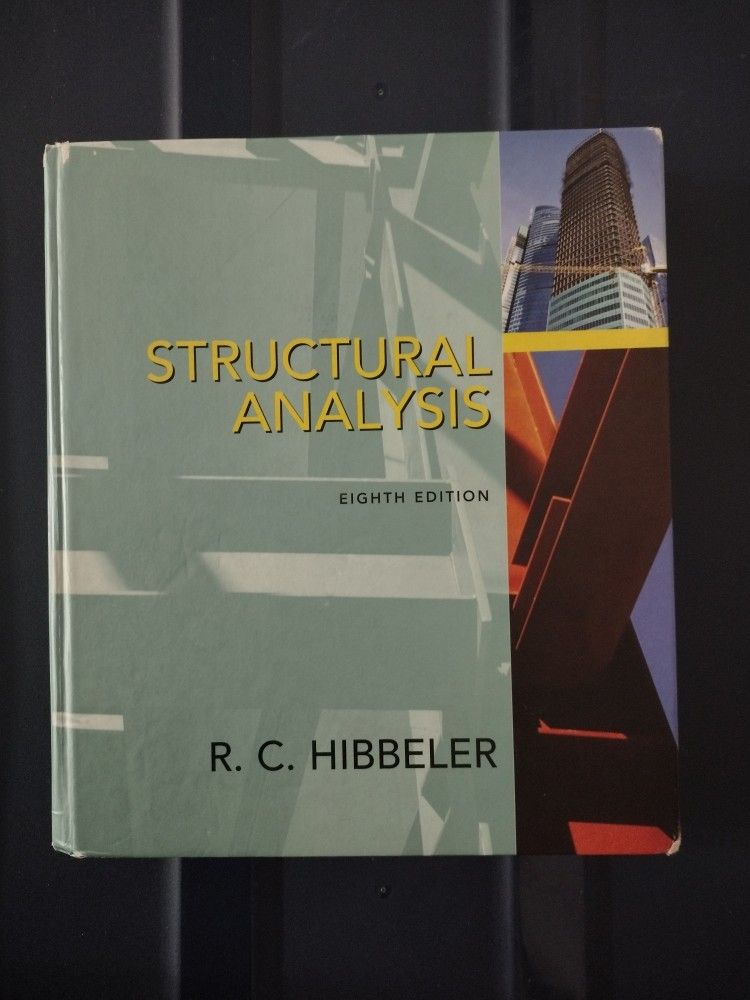 Hibbeler - Structural Analysis (Eighth edition)
