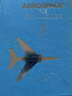 Aerospace The Challenge hardcover book Civil Air Patrol 1979 First Edition