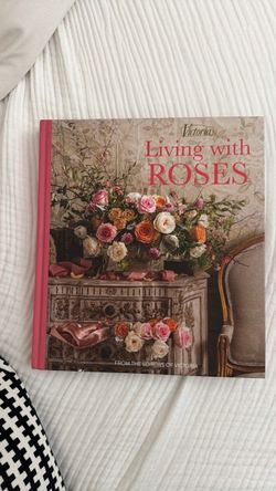 Victoria Living with Roses Hardcover Book
