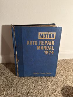 Motor Auto Repair Manual 1974 First Printing Service Trade Edition