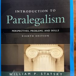 Introduction to Paralegalism: Perspectives, Problems and Skills by William P. Statsky