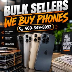 BULK PHONE SELLERS WANTED! 💰
