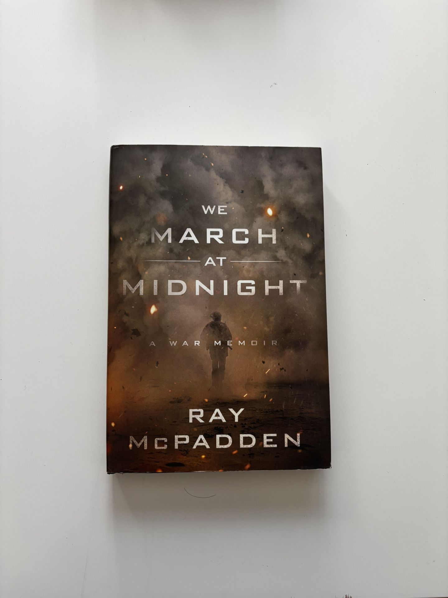 We March At Midnight By Ray Mcpadden
