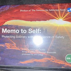 Memo to Self: Protecting Sobriety with the Science of Safety DVD Sequel to Pleasure Unwoven