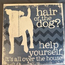 Blue Decorative Dog Sign Hair of The Dog Help Yourself Funny Pet Wall Decor