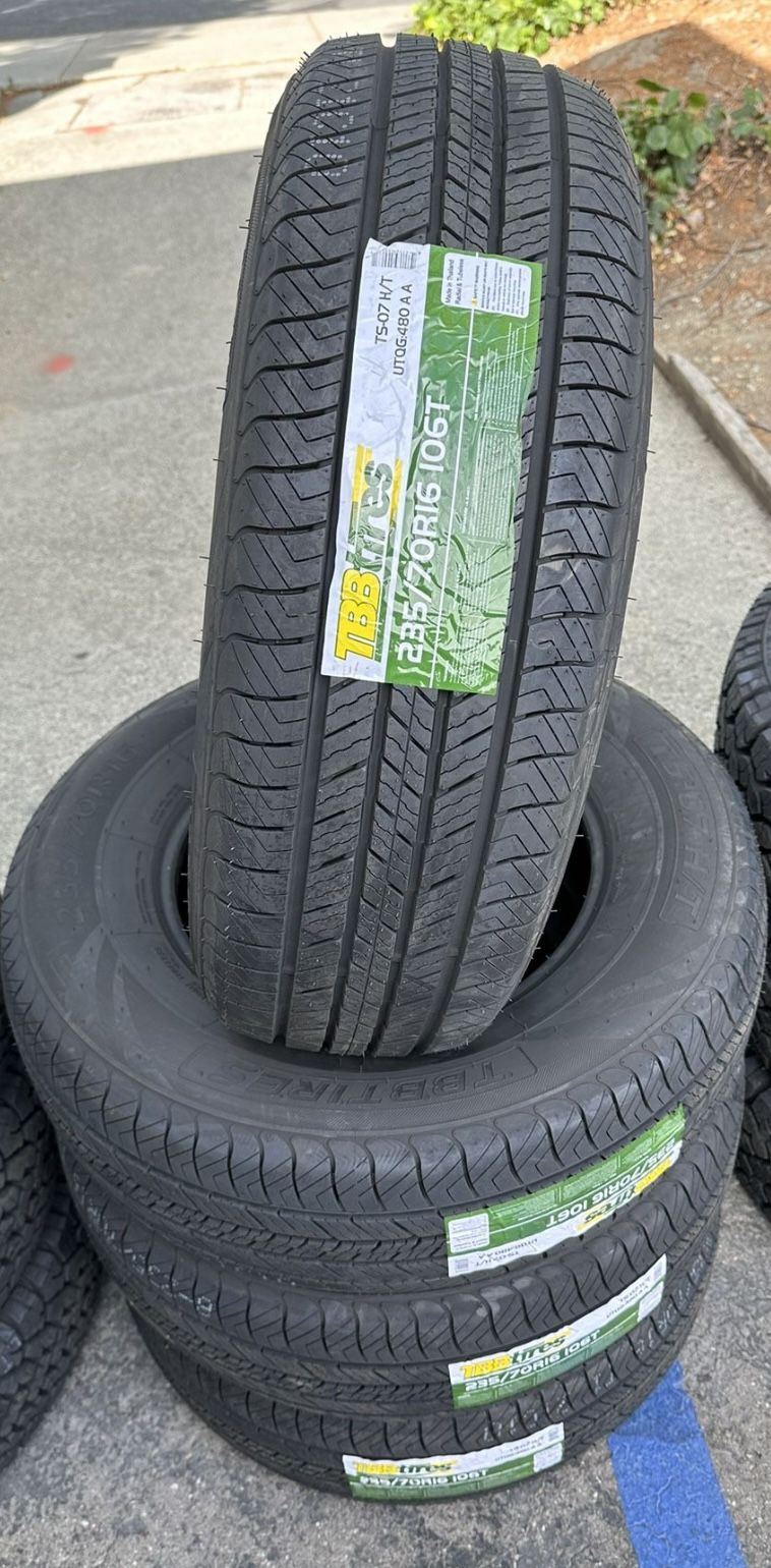 New Tire 235/70R16 TBB TS-07 106T Set Of 4 Tires Free Mount Balance installed Finance Available