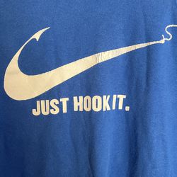 Bootleg Nike Just Hook It Fishing Tshirt for Sale in San Diego, CA - OfferUp