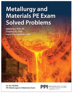 PPI Metallurgy and Materials PE Exam Solved Problems