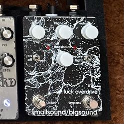 Smallsound/Bigsound Fuck Overdrive Pedal
