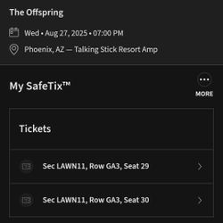 2 Tickets For The OFFSPRING, JIMMY EAT WORLD, NEW FOUND GLORY