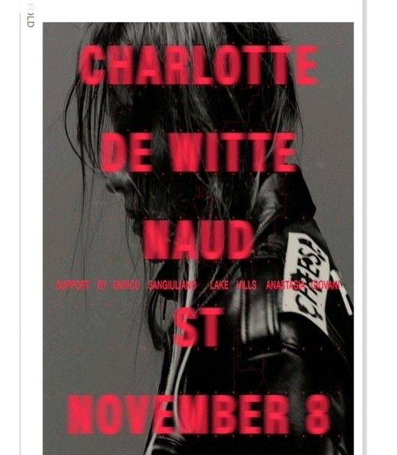 2× STAGE ACCESS PASSES CHARLOTTE DE WITTE NAUD ST 11/08