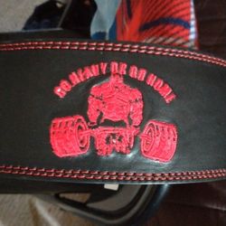 Brand New Weightlifting Belt Thick Belt Says Go Heavy Or Go Home Size Large