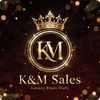 K & M All offers are welcome ;-)