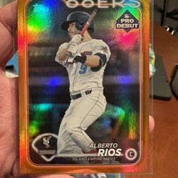 2024 Topps Pro Debut Baseball Alberto Rios Orange /25