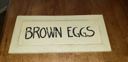 Wood Brown eggs Sign