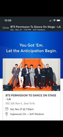 1600 For Both Or Best Offer BTS Tickets Permission To Dance Sec 329 Row 5