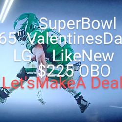 65"LG LikeNew Perfect Condition $225obo