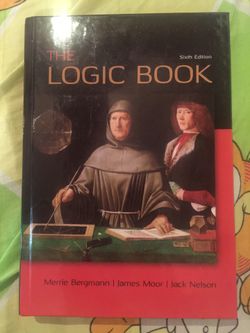 The logic book, sixth edition, by Merrie Bergmann, James Moor, Jack Nelson