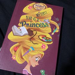 Tangled: My First Year As A Princess