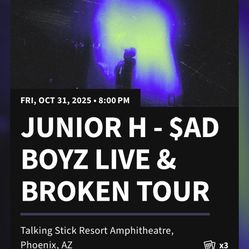 3 Tickets For Junior H 10/31