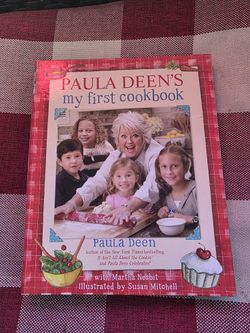 Paula DEEN'S MY First Cookbook
