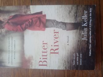 "Bitter River" A Novel Book