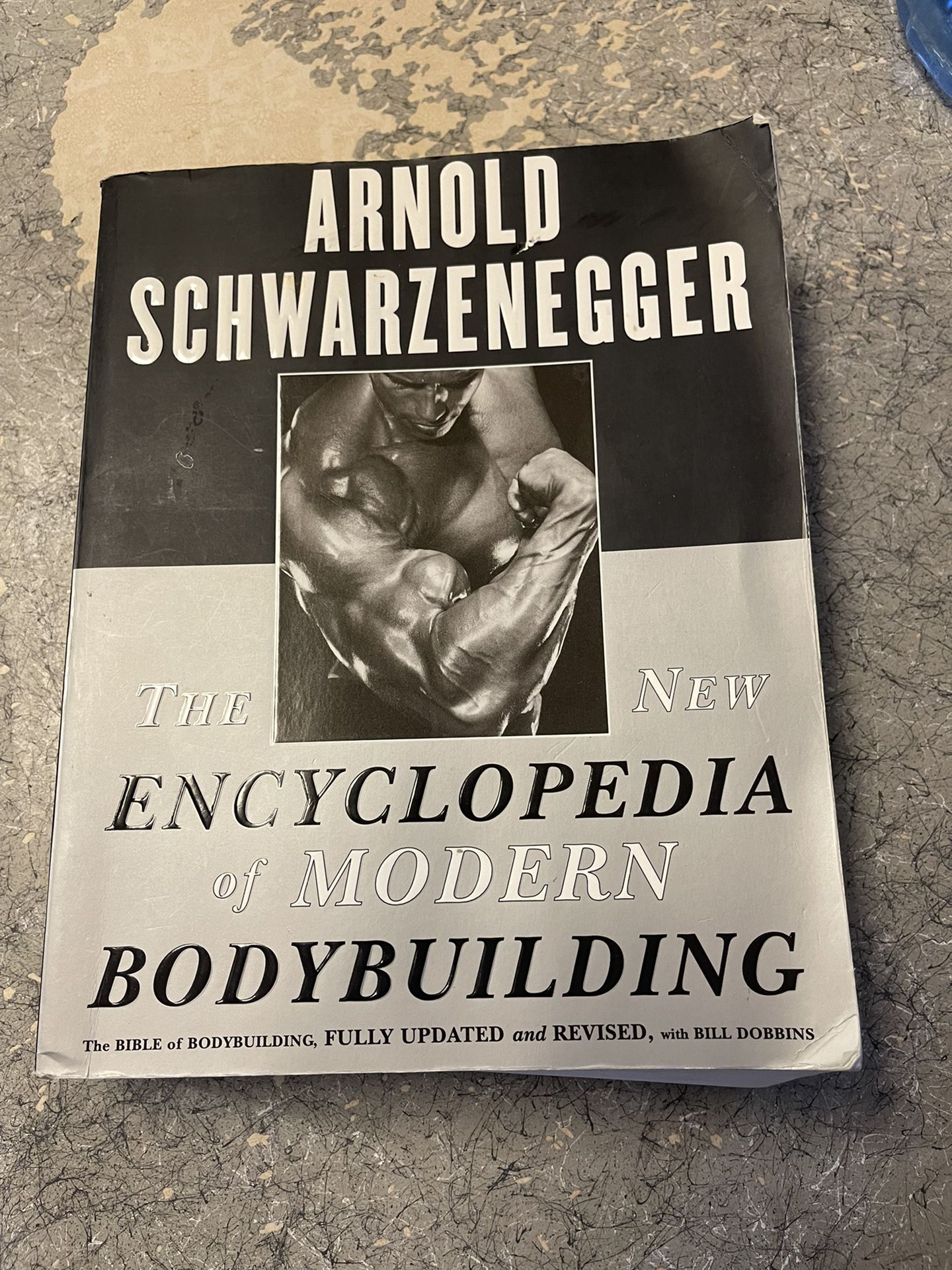Arnold Schwarzenegger the encyclopedia of bodybuilding