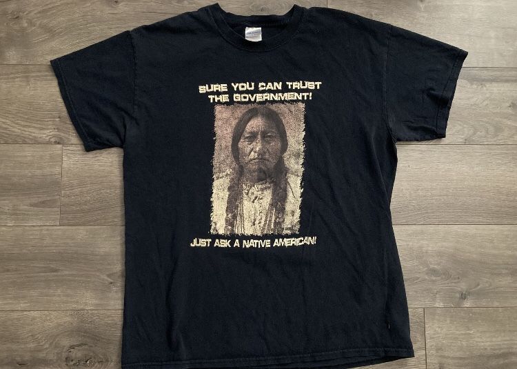 Vintage American Indian T-shirt Large Y2K Sure You Can Trust The Government Vtg