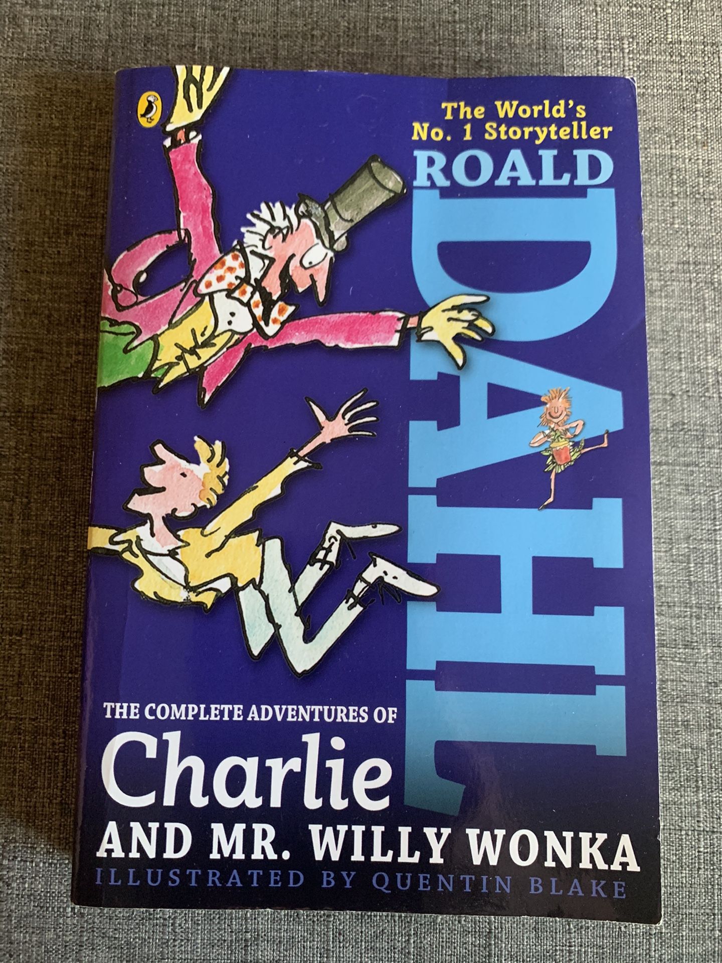 Book- The Complete Adventures of Charlie and Mr. Willy Wonka