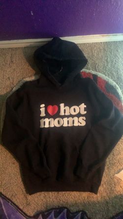 I love hot moms hoodie and tee shirt