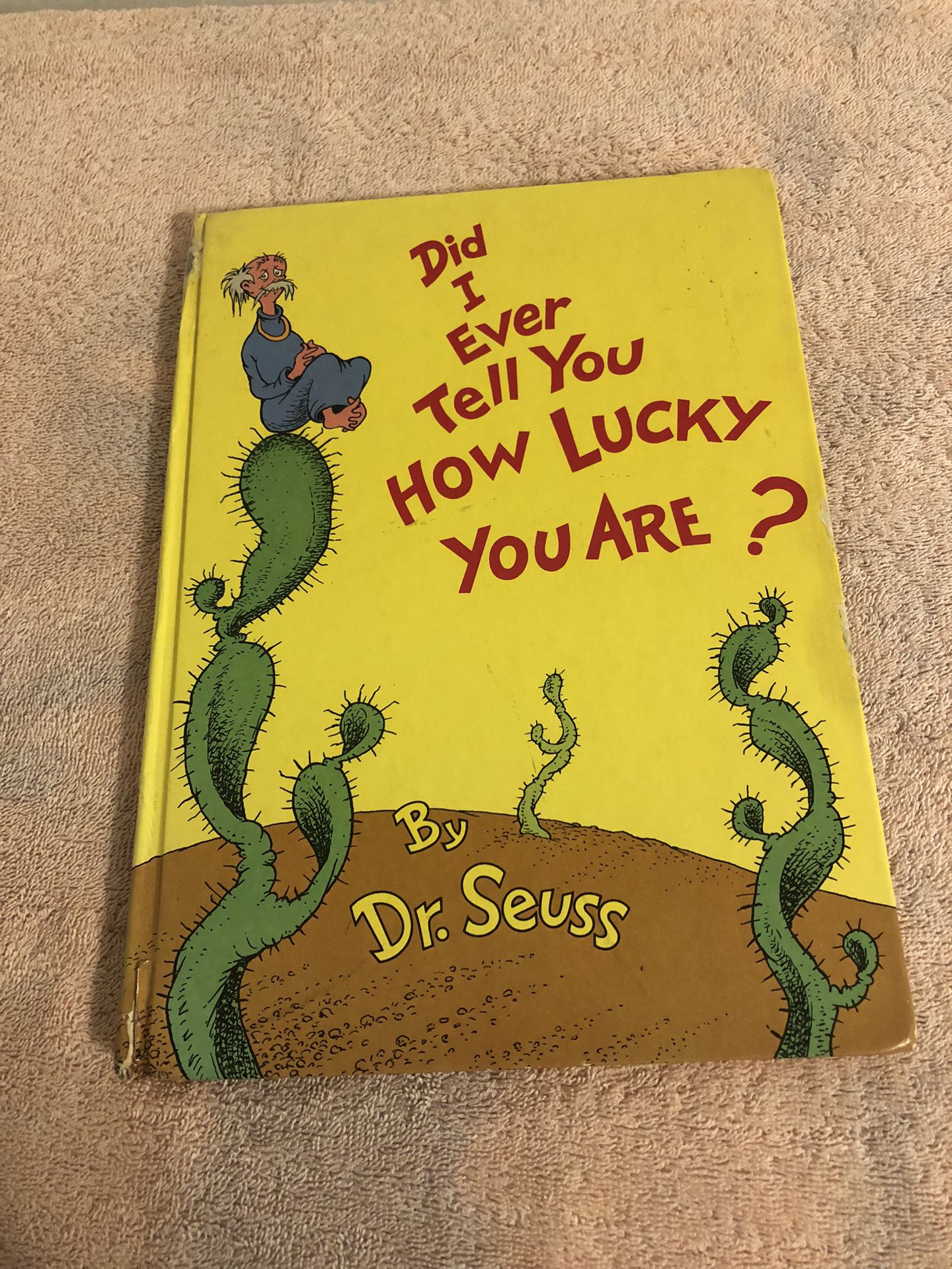 Vintage 1973 First Edition Dr Seuss Did I Ever Tell You How Lucky You Are?