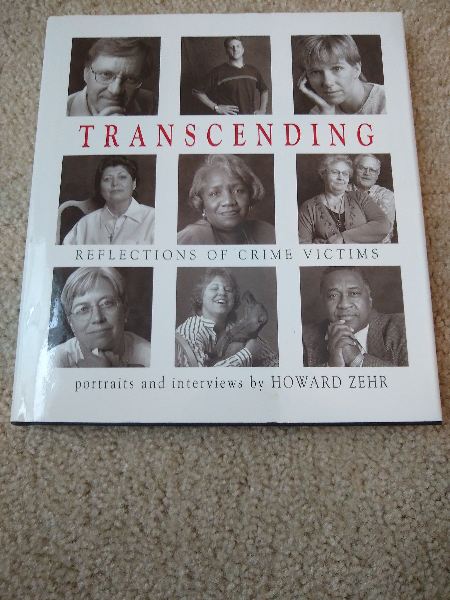 Transcending : Reflections of Crime Victims - Portraits and Interviews by Howar…. Condition is Brand New.